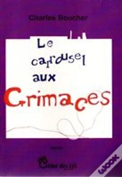 Capa do artigo Le Carrousel Aux Grimaces