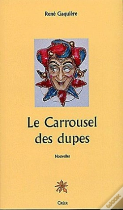 Capa do artigo Le Carrousel Des Dupes