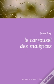 Capa do artigo Le Carrousel Des Malefices