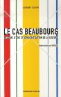 Le Cas Beaubourg ; Mécénat D'État Et Démocratisation De La Culture - Preview
