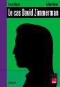 Le Cas David Zimmerman - Preview