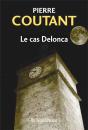 Le Cas Delonca - Preview