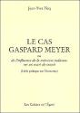 Le Cas Gaspard Meyer ; Ou De L'Influence De La Mémoire Indienne Sur Un Court De Tennis - Preview