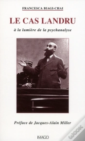 Capa do artigo Le Cas Landru ; À La Lumière De La Psychanalyse (2e Edition)