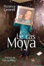 Le Cas Moya - Preview