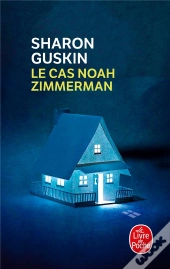 Le Cas Noah Zimmerman