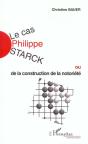 Le Cas Philippe Starck Ou De La Construction De La Notoriete - Preview