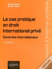 Capa do artigo Le Cas Pratique En Droit International Privé. Contrats Internationaux - 2e Édition