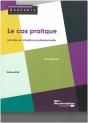 Le Cas Pratique ; La Mise En Situation Professionnelle (Édition 2018) - Preview