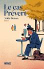 Le Cas Prévert - Preview