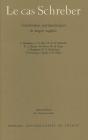 Le Cas Schreber : Contributions Psychanalytiques De Langue Anglaise - Preview