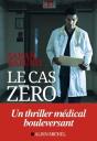 Le Cas Zéro - Preview