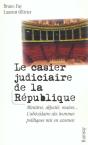 Le Casier Judiciaire De La Republique - Preview