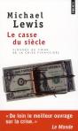 Le Casse Du Siecle. The Big Short - Preview