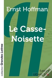 Capa do artigo Le Casse-Noisette (Grands Caractères)