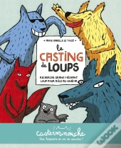 Le Casting De Loups