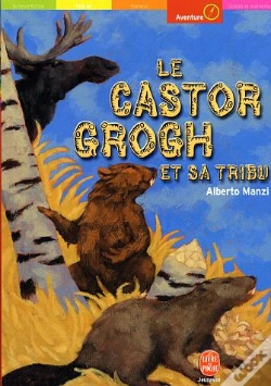 Capa do artigo Le Castor Grogh Et Sa Tribu