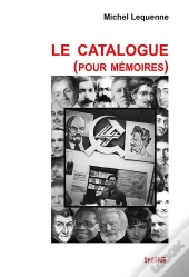 Le Catalogue (Pour Mémoires)