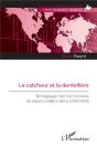 Le Catcheur Et La Dentellière : Témoignage D'Un Fonctionnaire De Responsabilité À Bercy (2000-2020) - Preview
