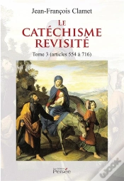 Capa do artigo Le Catechisme Revisite Tome 3