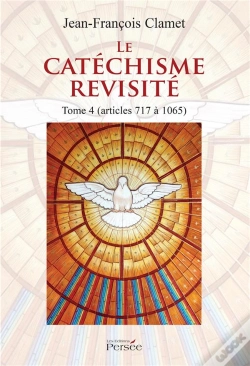 Capa do artigo Le Catechisme Revisite Tome 4