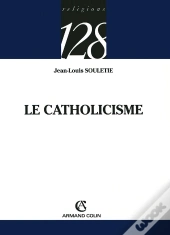 Le Catholicisme