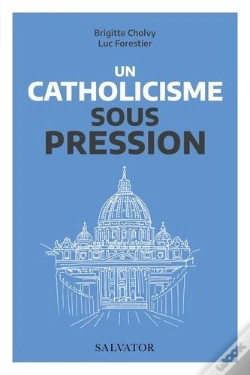 Capa do artigo Le Catholicisme Sous Pression