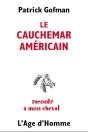 Le Cauchemar Américain - Preview