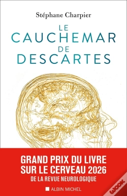 Capa do artigo Le Cauchemar De Descartes : Ce Que Les Neurosciences Nous Apprennent De La Conscience
