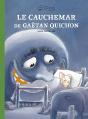 Le Cauchemar De Gaëtan Quichon - Preview