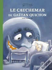 Le Cauchemar De Gaëtan Quichon