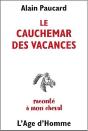 Le Cauchemar Des Vacances Raconte A Mon Cheval - Preview