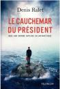 Le Cauchemar Du Président ; 2022 Une Bombe Explose En Antarctique - Preview