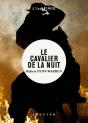 Le Cavalier De La Nuit - Preview