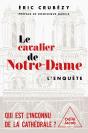 Le Cavalier De Notre-Dame : L'Enquête - Preview