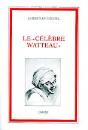 Le Célebre Watteau - Preview