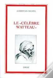 Le Célebre Watteau