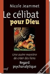 Capa do artigo Le Célibat Pour Dieu ; Une Autre Manière De Créer Des Liens