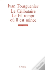 Capa do artigo Le Célibataire / Le Fil Rompt Où Il Est Mince