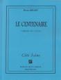 Le Centenaire - Preview