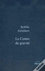 Capa do artigo Le Centre De Gravite