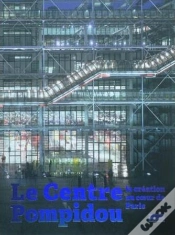 Capa do artigo Le Centre Pompidou ; La Création Au Coeur De Paris