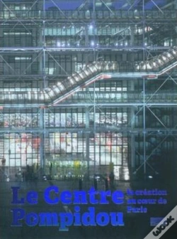 Capa do artigo Le Centre Pompidou ; La Création Au Coeur De Paris