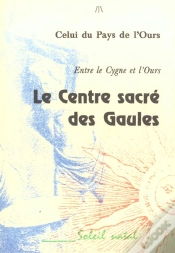 Capa do artigo Le Centre Sacre Des Gaules