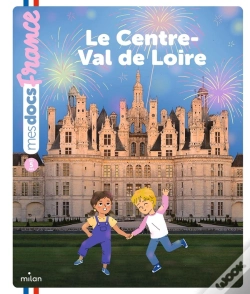 Capa do artigo Le Centre-Val De Loire