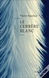Le Cerbère Blanc
