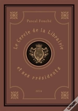 Capa do artigo Le Cercle De La Librairie Et Ses Présidents