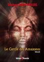 Le Cercle Des Amazones - Preview