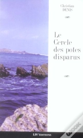 Le Cercle Des Potes Disparus