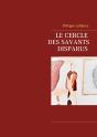 Le Cercle Des Savants Disparus - Preview